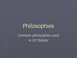 Philosophies - Debate Central