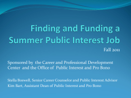 Finding and Funding a Summer Public Interest Job