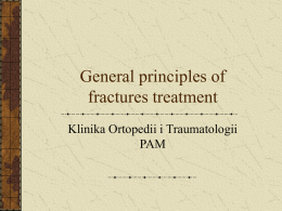 General principles of fractures treatment