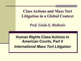Class Actions and Mass Tort Litigation in a Global Context