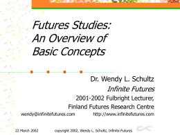 Methodical Approaches to Futures Studies and Scenarios