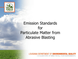Emission Standards for Particulate Matter Abrasive Blasting