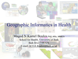 Geographic Informatics in Health