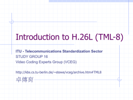 Introduction to H.26L - National Tsing Hua University