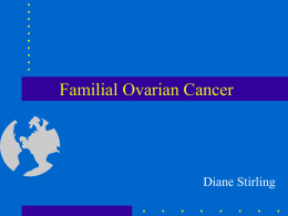 Familial Ovarian Cancer
