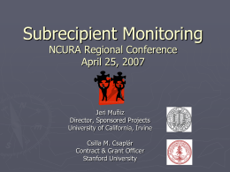 Subrecipient Monitoring: The Ties That Bind NCURA Regional