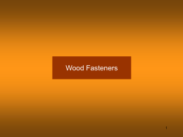 Wood Fasteners - Oklahoma State University–Stillwater