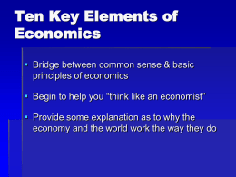 Common Sense Economics - 10 Key Elements of Economics
