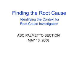 Finding the Root Cause