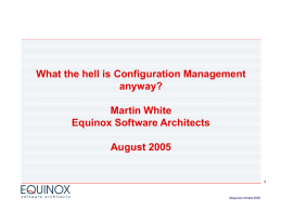 What the hell is Configuration Management anyway? Martin