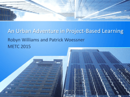 An Urban Adventure in Project
