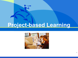 Project-Based Learning - Houghton Mifflin Harcourt