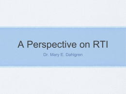 A Perspective on RTI - Neuhaus Education Center