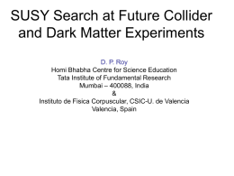 SUSY Search at Future Collider and Dark Matter Experiments