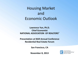Housing Market and Economic Outlook