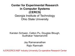 CERCS - Creating System Solutions for Future Technologies