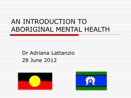 AN INTRODUCTION TO ABORIGINAL MENTAL HEALTH