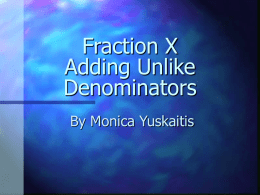 Fraction IX Least Common Multiple Least Common Denominator