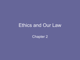 Ethics and Our Law - North Ridgeville Middle School