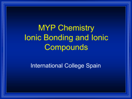 Chapter 15 - Ionic Bonding