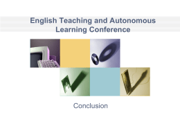 English Teaching and Autonomous Learning Conference