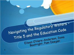 The Education Code and Title 5