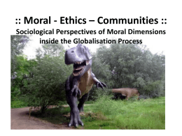 Moral - Ethics – Communities :: Sociological Perspectives