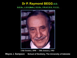 Dr P R Begg - South Australian Medical Heritage Society