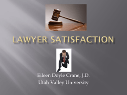 Lawyer satisfaction - Utah Valley University | uvu.edu