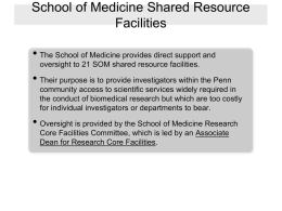 School of Medicine Shared Resource Facilities