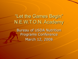Let the Games Begin” N.E.W.T.O.N. Academy