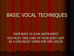 BASIC VOCAL TECHNIQUES