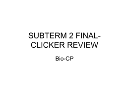 FINAL- CLICKER REVIEW