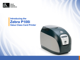 Zebra P100i Card Printer