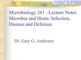 MICROBIOLOGY Curtis V. Smith Asst. Prof. Biological