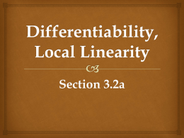 Differentiability, Local Linearity