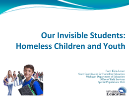 Our Invisible Students: Homeless Children and Youth