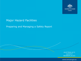 Major Hazard Facilities - Preparing and Managing a Safety