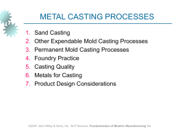 METAL CASTING PROCESSES - UET Mechanical 09