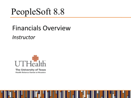 PeopleSoft 8.8 - UT Health Science Center at Houston