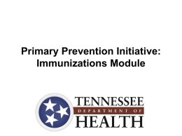 Primary Prevention Initiative: Tobacco Module