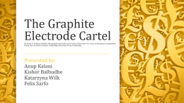 The Graphite Electrode CartelM. Hviid, A. Stephan (2009),