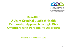 Offenders with personality disorder: a way forward?