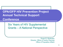 OPA/OFP HIV Prevention Project Annual Technical Support