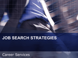 JOB SEARCH STRATEGIES - Florida Institute of Technology