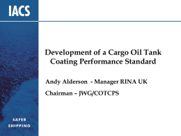 Joint Working Group – Cargo Oil Tank Coating Performance