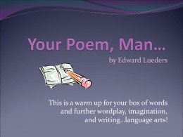 Your Poem, Man… - Harrell Land Home