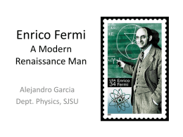Enrico Fermi A Modern Renaissance Man