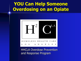 YOU Can Help Someone Overdosing On an Opiate