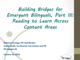 Building Bridges for Emergent Bilinguals, Part III